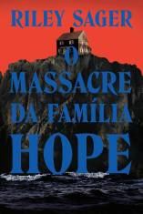 Capa de O massacre da família Hope